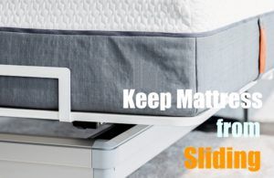 how to keep mattress from sliding