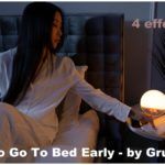 How to Go To Bed Early – Building Habit of Sleep Before 10PM