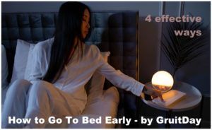 How to Go To Bed Early